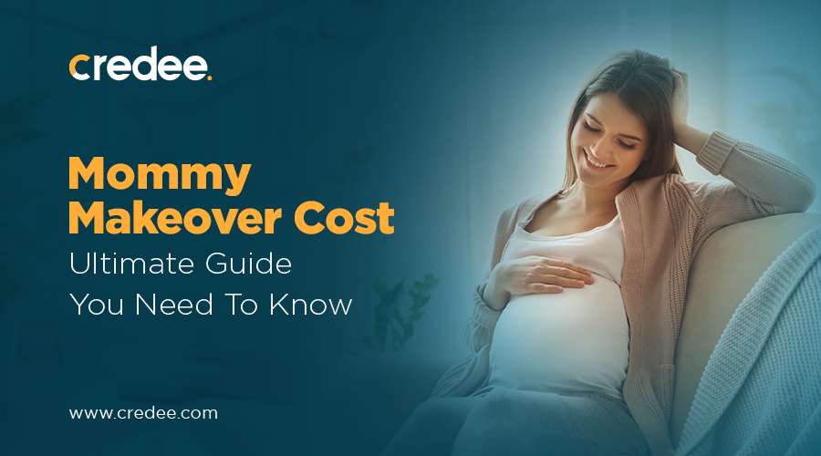 Mommy Makeover Cost: Ultimate Guide You Need To Know